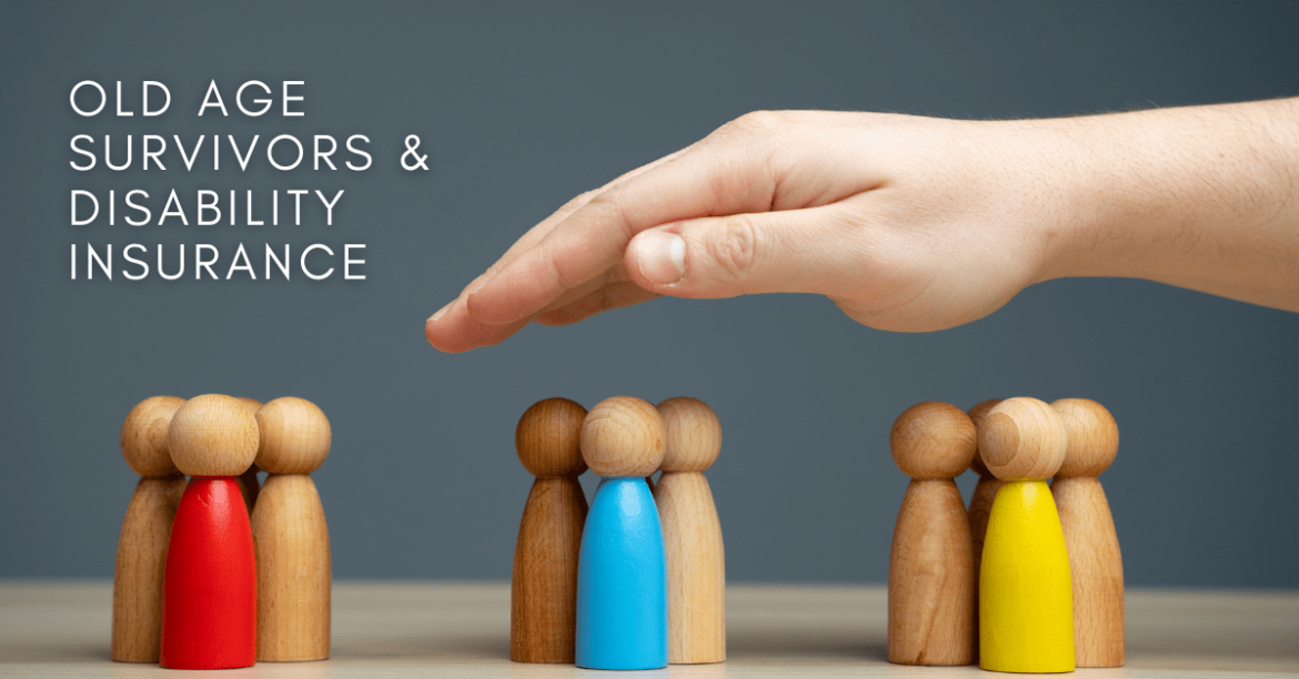 Old Age Survivors and Disability Insurance