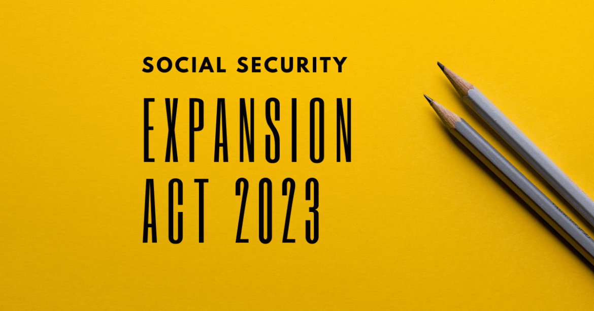 Social security expansion act 2023 What to expect? BoomersHub Blog