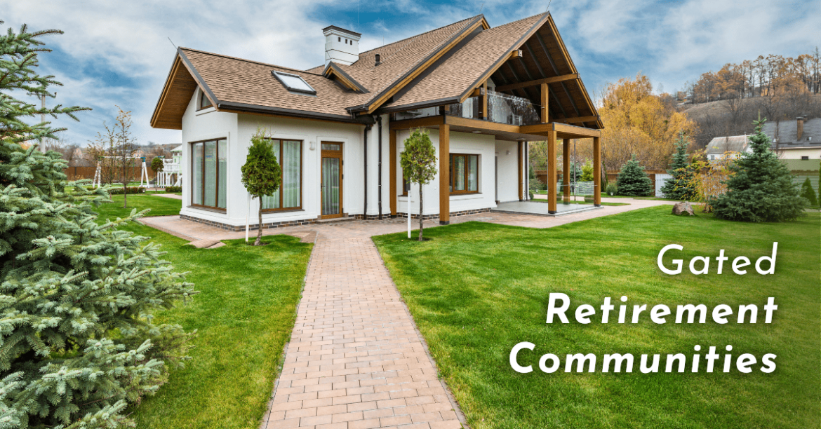 gated retirement communities