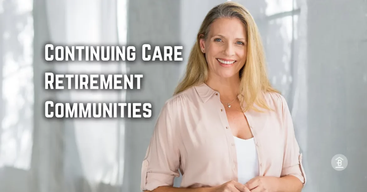 Continuing care retirement communities