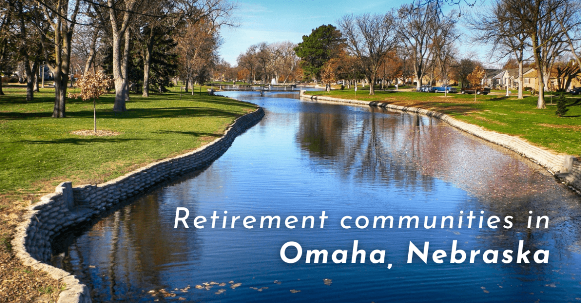retirement communities in Omaha Nebraska